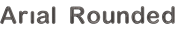 Arial Rounded
